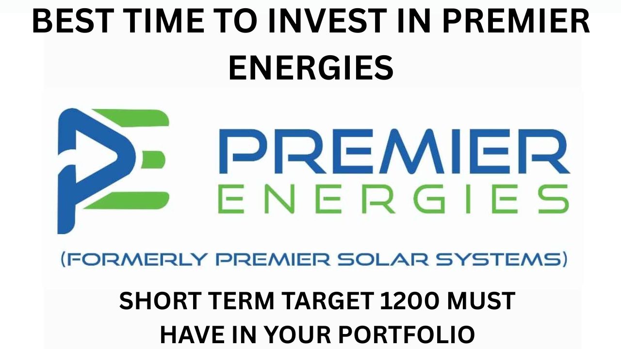 Best Time to Invest in Premier Energies
